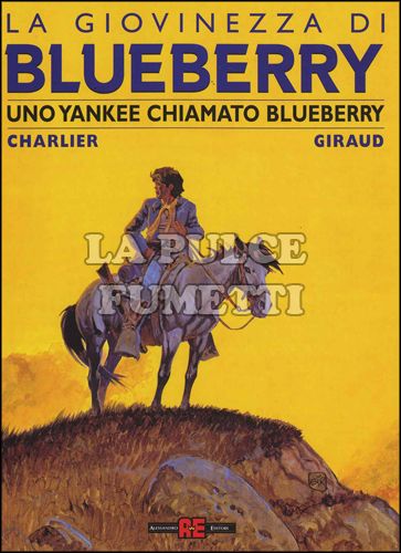 GIOVINEZZA DI BLUEBERRY #     2: UNO YANKEE CHIAMATO BLUEBERRY